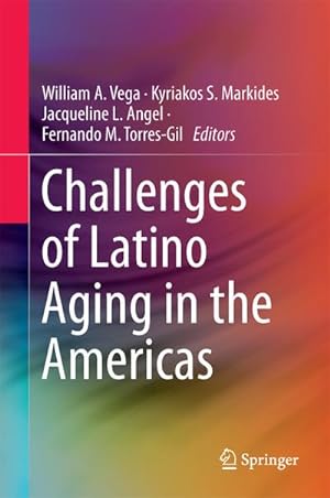 Bild des Verkufers fr Challenges of Latino Aging in the Americas zum Verkauf von AHA-BUCH GmbH