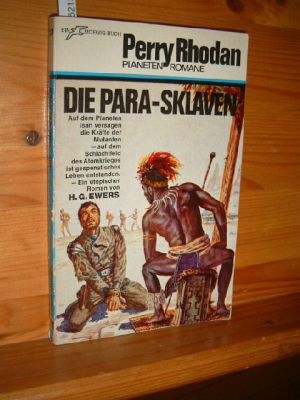 Die Para-Sklaven : Planetenroman. Kurt Mahr. [Von], Perry-Rhodan-Planeten-Romane , 12.