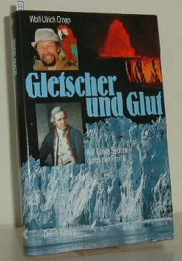 Gletscher und Glut : Auf Cooks Spuren durch den Pazifik