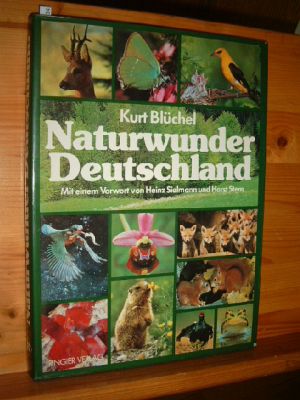 Naturwunder Deutschland. In Zusammenarbeit mit Heinz Sielmann u. Horst Stern.