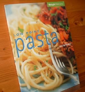 Seller image for LOW POINT PASTA Weihght Watchers - over 60 recipes low in Points - 1, 2, 3 success 2000 for sale by Versandantiquariat Gebraucht und Selten