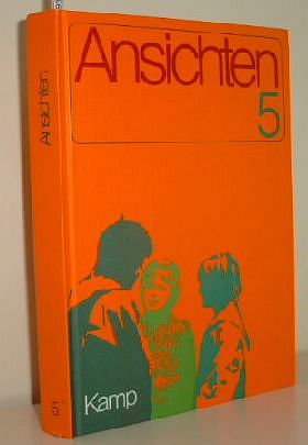 Bild des Verkufers fr Ansichten Teil: 5 = Schuljahr 5 : Orientierungsstufe. [Hauptbd.]. zum Verkauf von Versandantiquariat Gebraucht und Selten