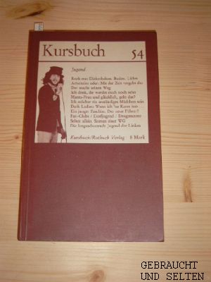 Kursbuch 54 - Jugend. Hrsg. v. Karl Markus Michel u. Harald Wieser. Unter Mitarbeit von Hans Magn...