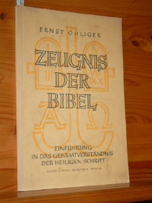 Bild des Verkufers fr Zeugnis der Bibel : Einf. in d. Gesamtverstndnis der Heiligen Schrift u. ihre Beziehung zu unserem Leben f. d. 9. - 10. Schuljahr. Unser Glaube , Ausg. B, Bd. 2, 2. zum Verkauf von Versandantiquariat Gebraucht und Selten