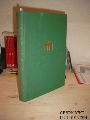 Deutschland : Ein Hausbuch. Mit e. Essay von u. Beiträgen von Waldemar Augustiny [u.a.] [Bildktn:...