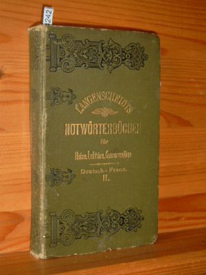 Imagen del vendedor de Notwrterbuch der franzsischen und deutschen Sprache fr Reise, Lektre und Konversation. In drei Teilen: Teil 2: Detusch - Franzsisch a la venta por Versandantiquariat Gebraucht und Selten