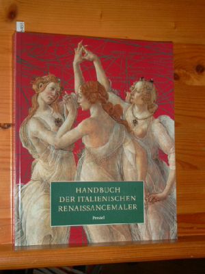 Handbuch der italienischen Renaissancemaler.