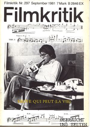 Filmkritik. 25. Jahrgang, 9. Heft. 297. Heft der Gesamtfolge. September 1981. Jean-Luc Godard: SA...
