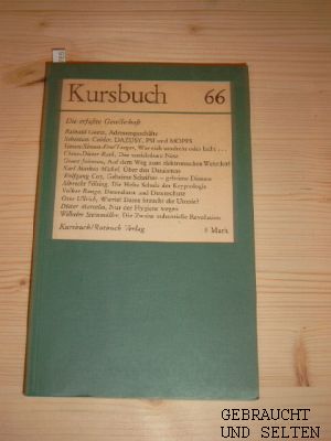 Kursbuch 66 - Die erfaßte Gesellschaft. Hrsg. v. Karl Markus Michel u. Tilman Spengler. unter Mit...