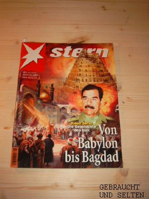 Stern Nr. 8 - 13.02.2003. Titel: Von Babylon bis Bagdad. Die Geschichte des Irak.