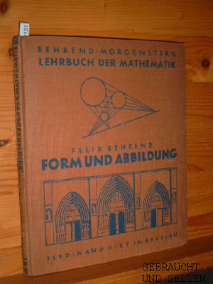 Lehrbuch der Mathematik. Mittelstuffe 1. Form und Abbildung.