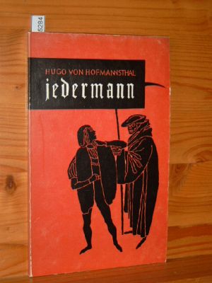 Bild des Verkufers fr Jedermann : das Spiel vom Sterben des reichen Mannes. S. Fischer Schulausgaben. Texte moderner Autoren. zum Verkauf von Versandantiquariat Gebraucht und Selten