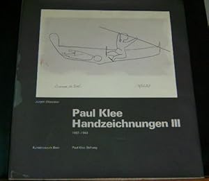 Imagen del vendedor de HANDZEICHNUNGEN III 1937-1940 Bearbeitung von Katalog und Anhang unter Mithilfe von Marcel Baumgartner und Marie-Louise Schaller. a la venta por Versandantiquariat Gebraucht und Selten