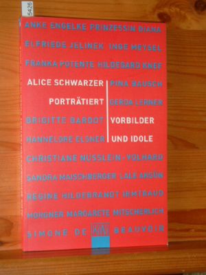 Bild des Verkufers fr Alice Schwarzer portrtiert Vorbilder und Idole KiWi zum Verkauf von Versandantiquariat Gebraucht und Selten