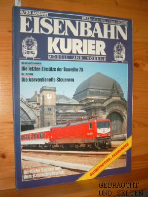 Eisenbahn Kurier 8/93 August. Modell und Vorbild.