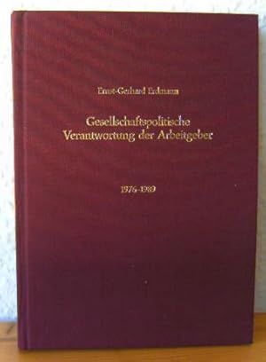 Gesellschaftspolitische Verantwortung der Arbeitgeber 1976 1989