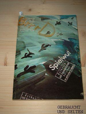 Spielwut. [Hrsg.: Ästhetik u. Kommunikation e.V. , Inst. für Kultur u. Ästhetik (IKAe). Red.-Koll...