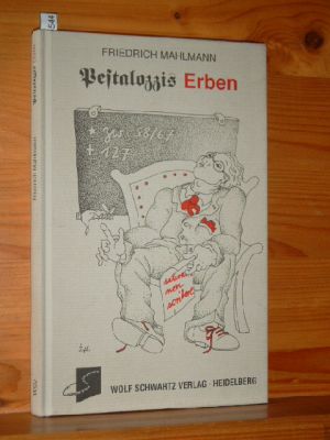 Seller image for Pestalozzis Erben for sale by Versandantiquariat Gebraucht und Selten