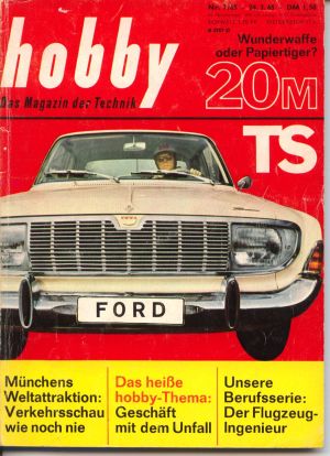 Hobby - Das Magazin der Technik Nr. 7 - 1965 Front-Titel: 20 M TS: Wunderwaffe oder Papiertiger