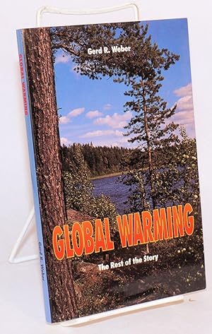 Global Warming: the rest of the story