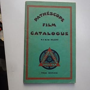 PATHESCOPE FILM CATALOGUE - 9.5m/m SILENT