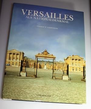 Versailles als Nationaldenkmal : Die Galerie des Batailles im Musée Historique von Louis-Philippe