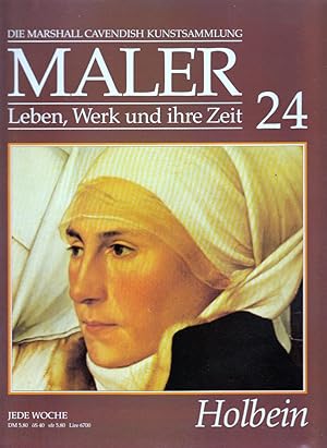 Maler: Leben, Werk und ihre Zeit: Das grosse Sammelwerk. Vollständige Reihe in 96 Heften in 6 bla...