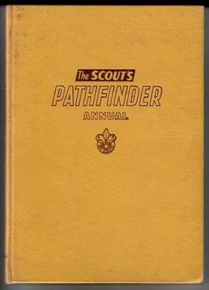 The Scout's Pathfinder Annual