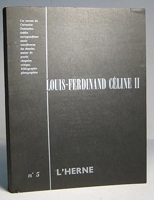 Bild des Verkufers fr Les Cahiers de L'Herne no. 5 : Louis-Ferdinand Cline II (2) zum Verkauf von Librairie Bonheur d'occasion (LILA / ILAB)