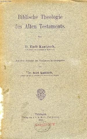 Bild des Verkufers fr BIBLISCHE THEOLOGIE DES ALTEN TESTAMENTS zum Verkauf von Le-Livre