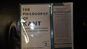 Imagen del vendedor de Philosophy of Kant , Modern Library No. 266 in original unclipped BEIGE printed jacket Outlined in Green. Immanuel Kant's Moral and Political Metaphysical Writings, 1949, Stated First Modern Library Edition. a la venta por Bluff Park Rare Books