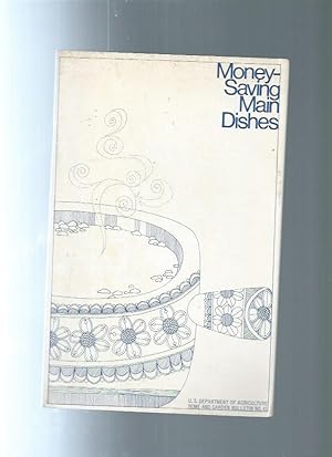 Seller image for MONEY SAVING MAIN DISHES for sale by ODDS & ENDS BOOKS