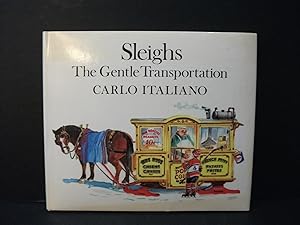 Bild des Verkufers fr Sleighs: The Gentle Transportation zum Verkauf von Encore Books