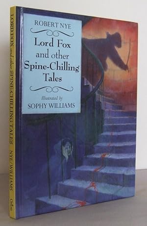 Seller image for Lord Fox and other spine-chilling Tales for sale by Mad Hatter Books