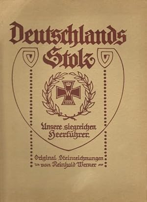 Deutschlands Stolz. Unsere siegreichen Heerführer.