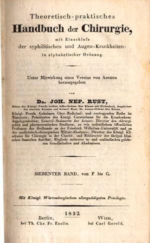 Theoretisch-praktisches Handbuch der Chirurgie, mit Einschluss der syphilitischen und Augen-Krank...