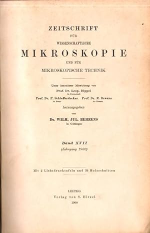 Zeitschrift für wissenschaftliche Mikroskopie und für mikroskopische Technik. Band XVII (17), (Ja...