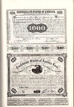 Criswells Currency Series. Vol. II. Confederate and Southern State Bonds. "The confederate states...