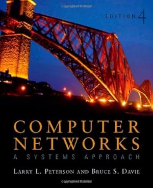 Immagine del venditore per Computer Networks. A Systems Approach (Morgan Kaufmann) (Morgan Kaufmann Series in Networking) venduto da Modernes Antiquariat an der Kyll