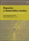 Espacios y desarrollos rurales. Una visión múltiple desde Europa y Latinoamérica