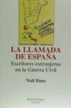 Imagen del vendedor de La llamada de Espaa: escritores extranjeros en la guerra civil a la venta por AG Library