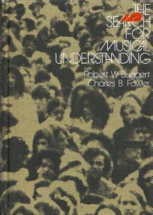 Seller image for The Search For Musical Understanding for sale by Adelaide Booksellers