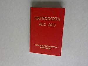 Imagen del vendedor de Orthodoxia 2012 - 2013. a la venta por Antiquariat Bookfarm