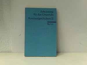 Bild des Verkufers fr Kriminalgeschichten II: (Texte und Materialien fr den Unterricht) zum Verkauf von ABC Versand e.K.