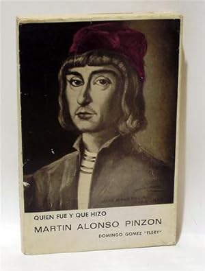 QUIÉN FUE Y QUÉ HIZO MARTÍN ALONSO PINZÓN