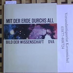 Mit der Erde durchs All. Bild der Wissenschaft.