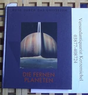 Reise durch das Universum - Die fernen Planeten