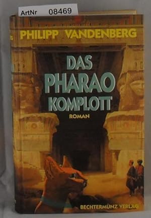Das Pharao Komplott