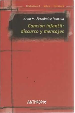 Seller image for CANCION INFANTIL. Discursos y mensajes for sale by Librera Cajn Desastre