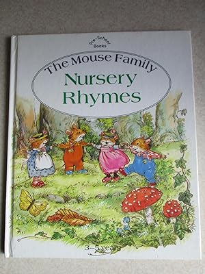 Bild des Verkufers fr Mouse Family: Nursery Rhymes zum Verkauf von Buybyebooks